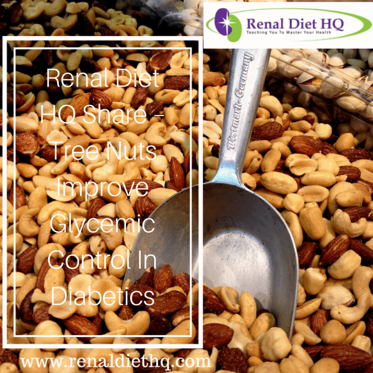 Renal Diet HQ Share Tree Nuts Improve Glycemic Control In Diabetics