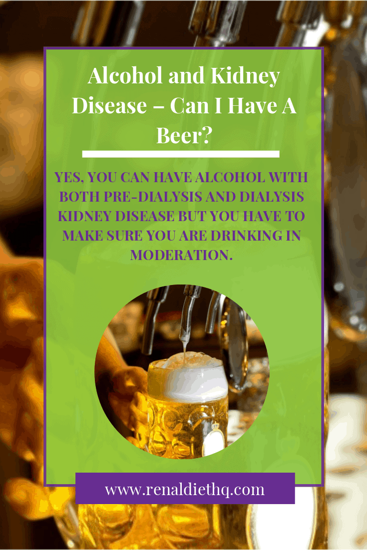 Is beer good for kidney disease? Renal Diet Menu Headquarters