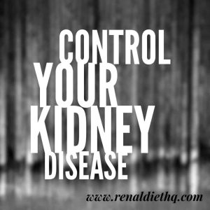 Control Your Kidney Disease With A Sensible Diet