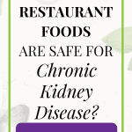Restaurants And Chronic Kidney Disease
