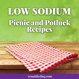Low Sodium Picnic And Potluck Recipes